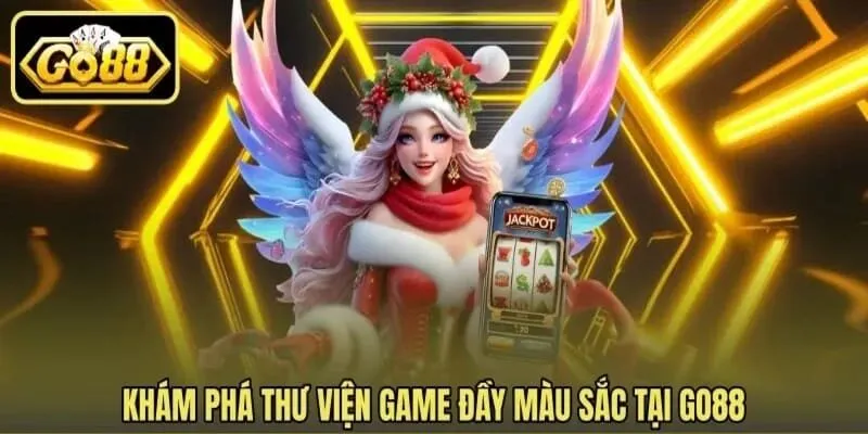 Điểm qua các sảnh cược nổi bật tại Go88