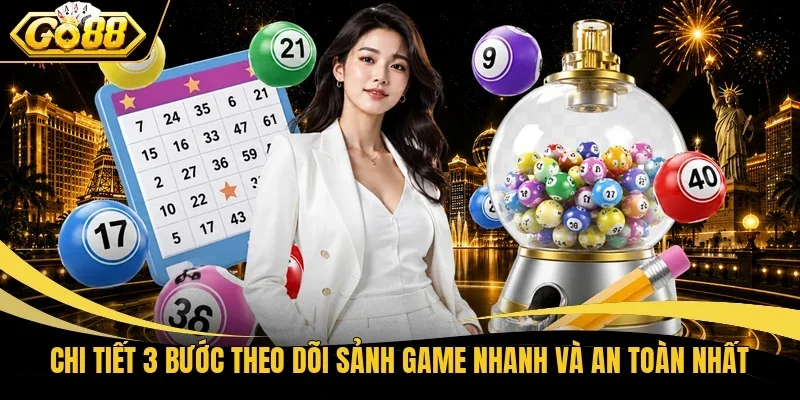 Hướng dẫn tra cứu xổ số Go88 nhanh chóng